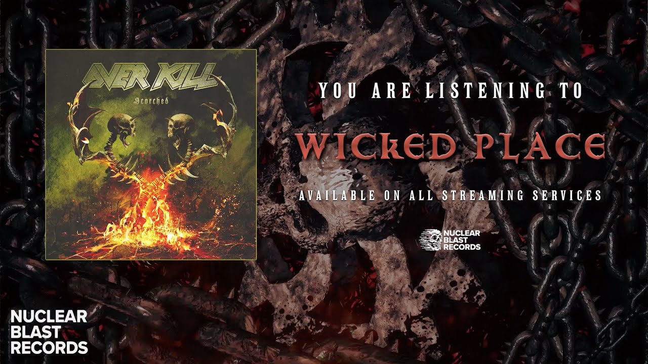 OVERKILL - Wicked Place (OFFICIAL VISUALIZER) - YouTube