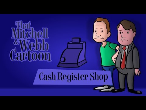 That Mitchell & Webb Cartoon - Cash Register Shop