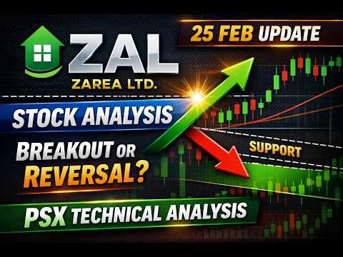 ZAL (Zarea Ltd.) Stock Analysis | 26 Feb Update | Breakout or Reversal? | PSX Technical Analysis