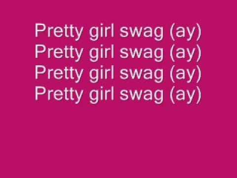 download lagu mp3 mp4 Pretty Girl Swag, download lagu Pretty Girl Swag gratis, unduh video klip Pretty Girl Swag