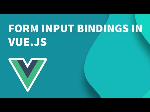 Vue.js Tutorial #11 Form Input Bindings in Vue.js