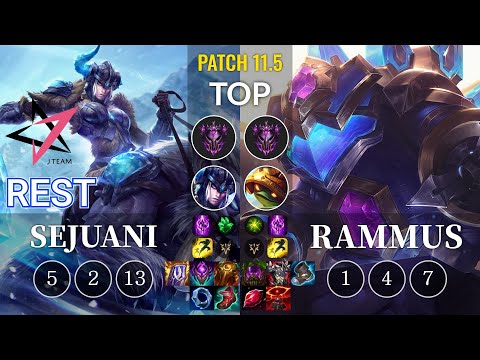 JT Rest Sejuani vs Rammus Top - KR Patch 11.5