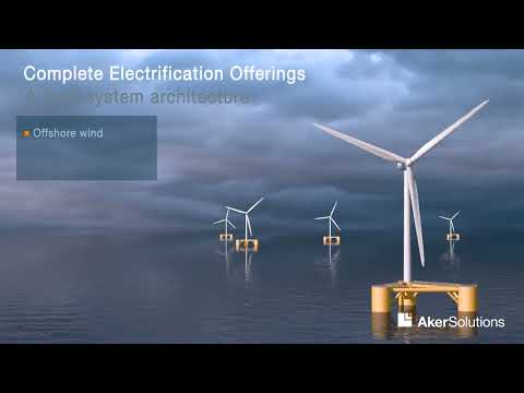 Aker Solutions` complete electrification offering