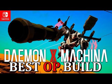 BEST OP BUILD Daemon X Machina Nintendo Switch & PC STEAM Guide Tutorial