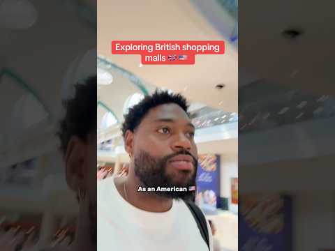 British malls are INSANE 🥴 #britishculture #americanabroad #london #shoppingmall #uk