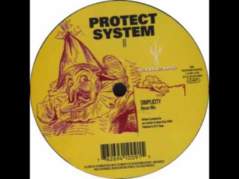 Protect System II - Simplicity (House Mix)