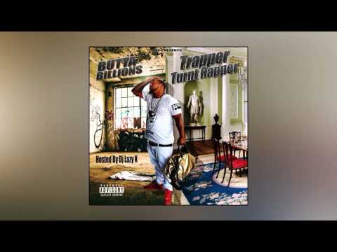 Butta Billions - Feel It