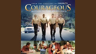 When We&#39;re Together (from the Original Motion Picture Soundtrack &quot;Courageous&quot;)