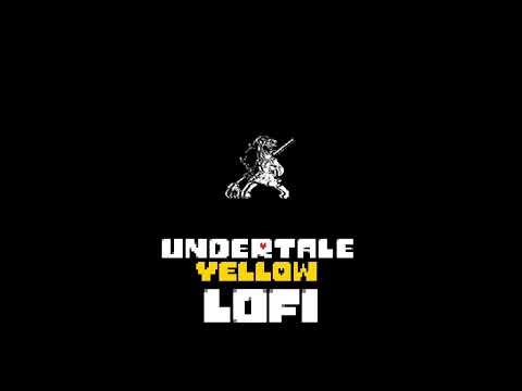 Undertale Yellow Lofi - Some Point of No Return