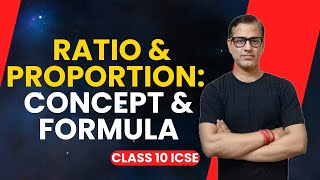 Ratio and Proportion Concept & Formulas | Ratio and Proportion Class 10 ICSE | @sirtarunrupani