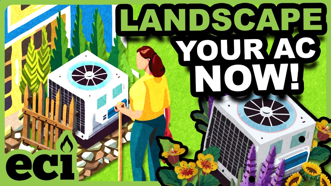 How to Effectively Landscape Around Your Air Conditioner