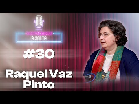 #30- Raquel Vaz Pinto: Uma vida dedicada à ciência política  sem esquecer a paixão pelo futebol.