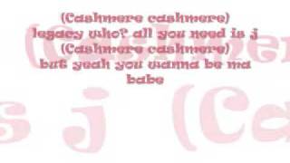 Cashmere- New Boyz  Lyrics