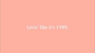 1989 - Chris August - Lyrics