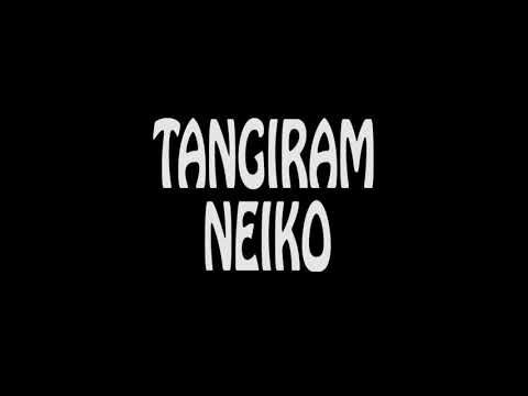 TANGIRAM NEIKO