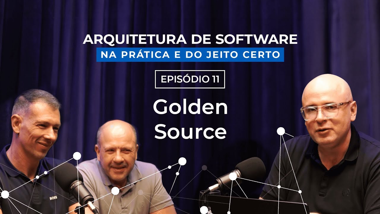 Entenda Golden Source e Sincronização de Dados na Arquitetura
