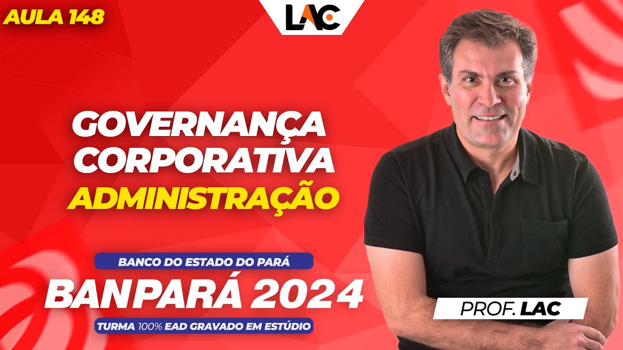 Banpará 2024 - 148/150 - Administração - Governança Corporativa