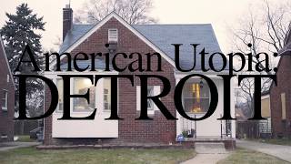 &quot;Everybody&#39;s Coming To My House&quot; (Official Video) from &quot;American Utopia: Detroit&quot;