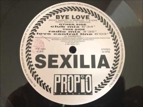 Sexilia - Bye Love