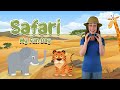 Safari - My Fun Day | Animal Song For Kids