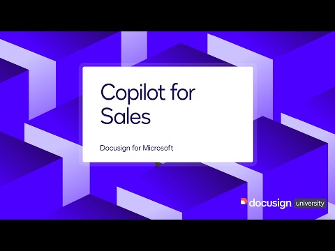 Docusign for Microsoft: Copilot for Sales