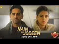 Full Song: Nain Na Jodeen | Badhaai Ho| Ayushmann Khurrana|Sanya Malhotra| Rochak Kohli| Neha Kakkar