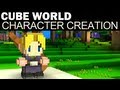 Cube World - Full Character Creation (All Classes ...
