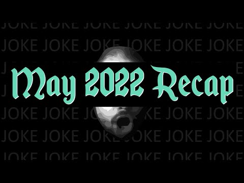 KingCobraJFS - May 2022 Recap