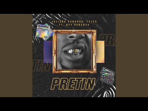Pretin (feat. Rey Vercosa)