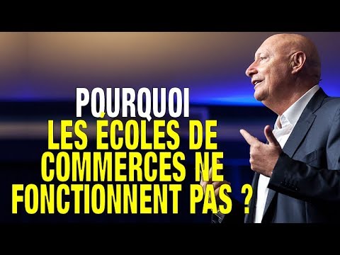 Pourquoi Les Ecoles De Commerce Ne Fonctionnent Pas ?