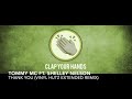 Tommy Mc Ft Shelley Nelson Thank You Vinyl Hutz Extended Remix