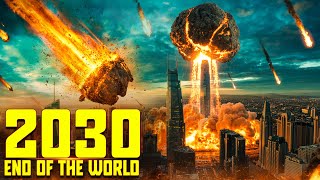 2030: End of the World | Adventure Thriller Movie