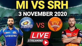 🔴LIVE SRH vs MI SCORECARD | IPL 2020 - 56th Match | Sunrisers Hyderabad  vs Mumbai Indians