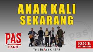 Download lagu PAS Band - Anak Kali Sekarang | Rock Alternative Version | Salam Paser!!! mp3