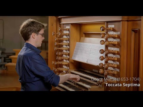 Georg Muffat- Toccata Septima (Freddie James, organ)