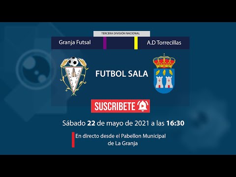 Encuentro 3ª División FUTBOL SALA/ GRANJA FUTSAL VS  AD. TORRECILLAS