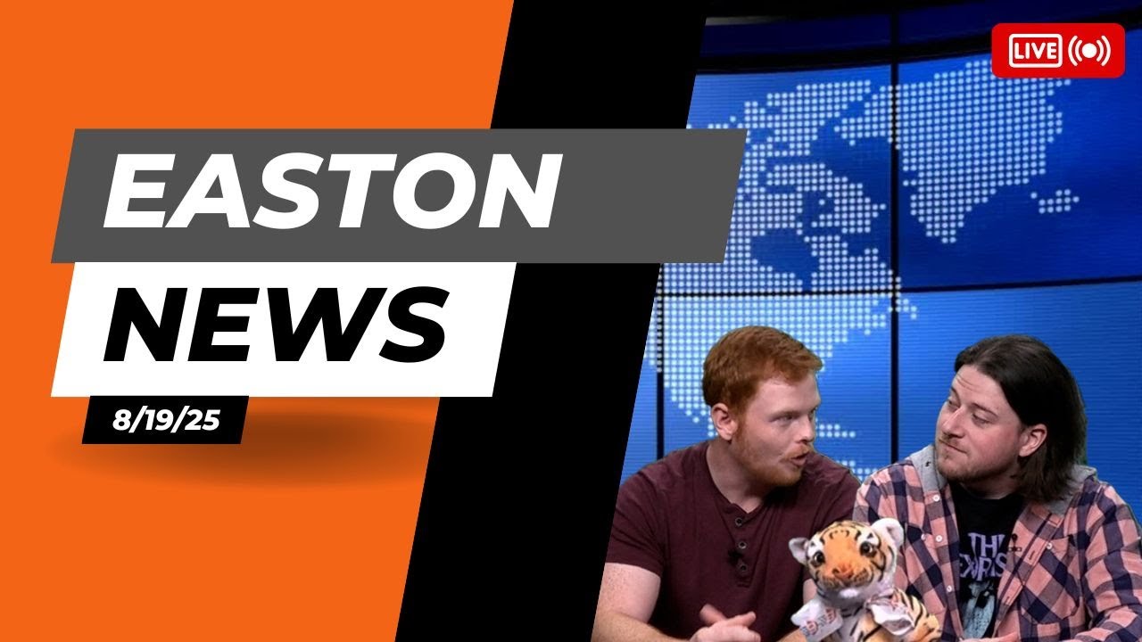 Easton News 8/19/2025