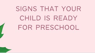 Want to enrol child to preschool? | Signs your child is ready for preschool