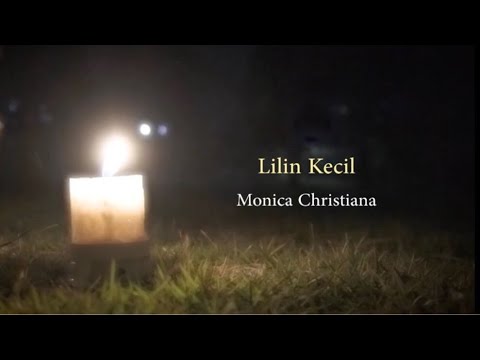 Lilin Kecil - Monica Christiana