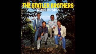 The Statler Brothers - It Only Hurts for a While