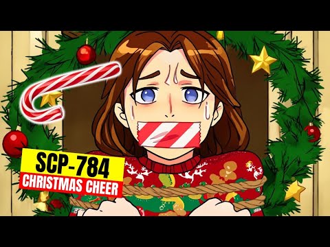 SCP-784  A Holiday Special — The Town That Forces Cheer i 11 Minutes 