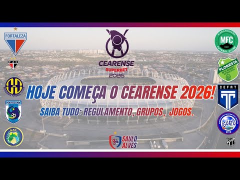 SAIBA TUDO SOBRE O CAMPEONATO CEARENSE 2026! 