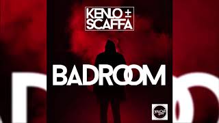 Kenlo & Scaffa - Badroom (Original Mix) // GROOVE GOLD //