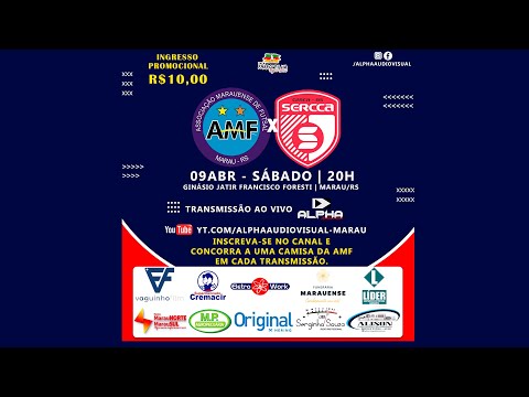 AMF X SERCCA - TAÇA FARROUPILHA DE FUTSAL