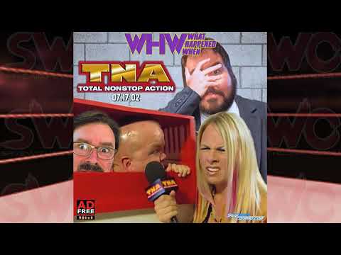 WHW #184: TNA 07.17.02