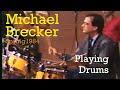 Michael Brecker Playing Drums Like Steve Gadd To Demonstrate How Much He Values Musical Time