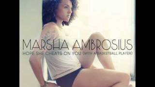 Marsha Ambrosius - Hope She Cheats On You video