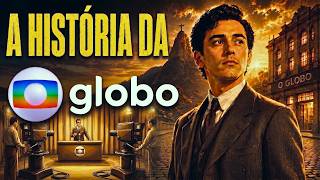 Como Um Herdeiro Criou a TV Globo com Dinheiro Americano — e Fez Dela a Maior Emissora do Brasil