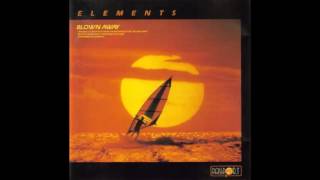 Elements: "Blown Away"