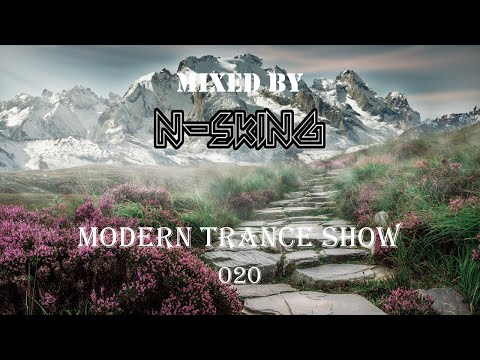 N-sKing - Modern Trance Show 020